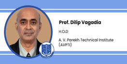 Interview Prof Dilip Vagadia HOD at A V Parekh Technical Institute Rajkot